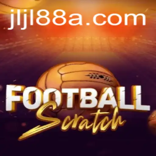 Unlocking the Excitement of FootballScratch with JLJL88